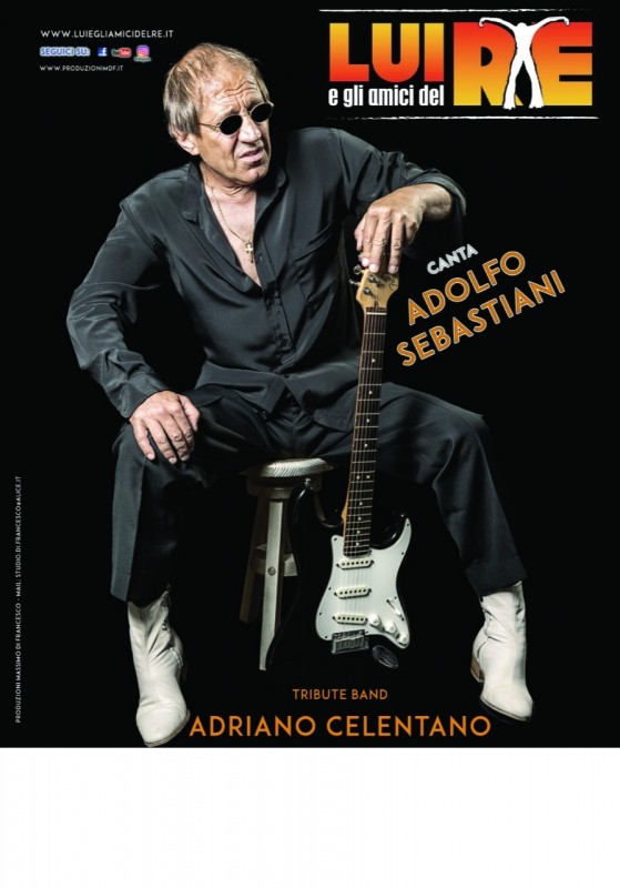 Adriano Celentano Tribute Show by Adolfo Sebastiani